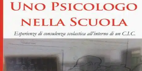 Strumenti operativi per entrare e lavorare come psicologo nella Scuola