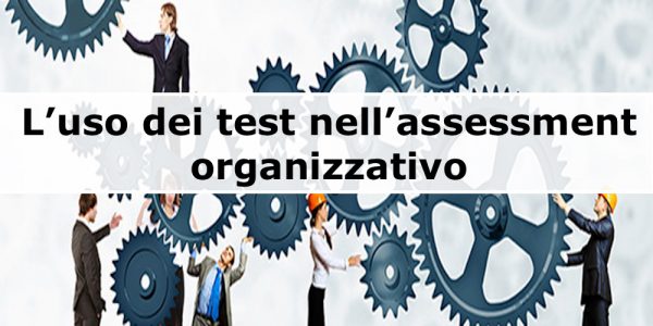 test assessment organizzativo