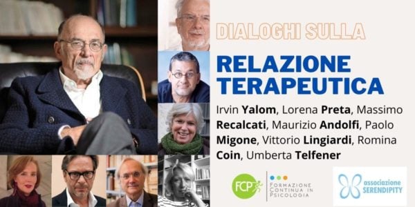 Dialoghi sulla Relazione Terapeutica​, con Irvin Yalom