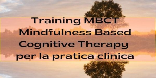 training-mbct-mindfulness-based-cognitive-therapy-pratica-clinica