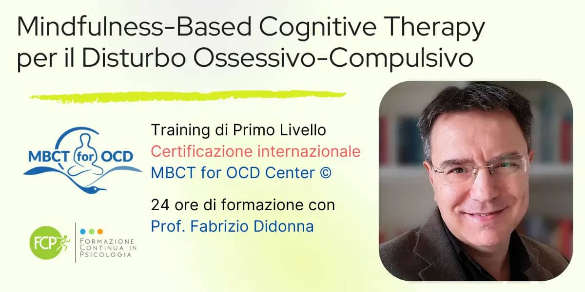 Mindfulness-Based Cognitive Therapy per il Disturbo Ossessivo-Compulsivo