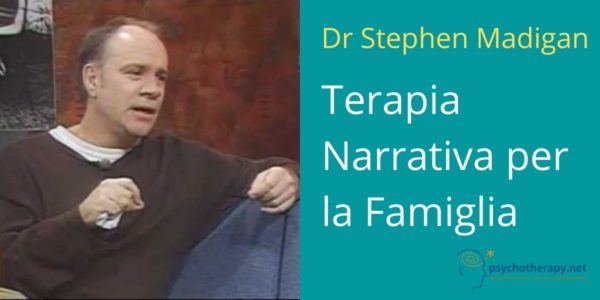 La Terapia Narrativa per la Famiglia, con Stephen Madigan