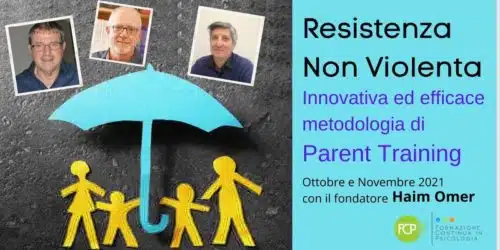 Resistenza Non Violenta: un intervento innovativo per problemi comportamentali e psicologici di Bambini, Adolescenti e Giovani Adulti