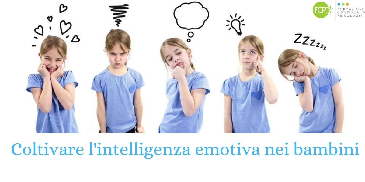 Come coltivare l'intelligenza emotiva nei bambini
