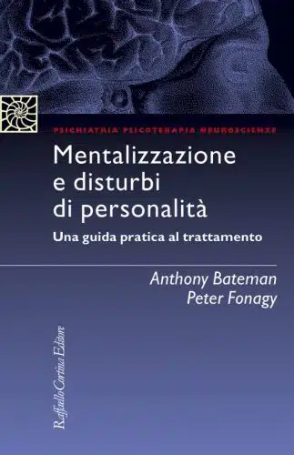 Mentalizzazione e disturbi di personalità