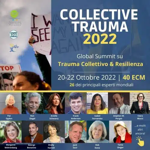 Summit globale su Trauma Collettivo & Resilienza, diretto a professionisti della Salute mentale
