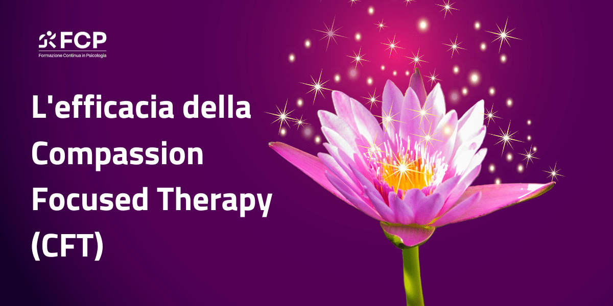 efficacia della Compassion Focused Therapy